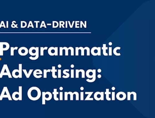 Programmatic Advertising – Ad Optimization